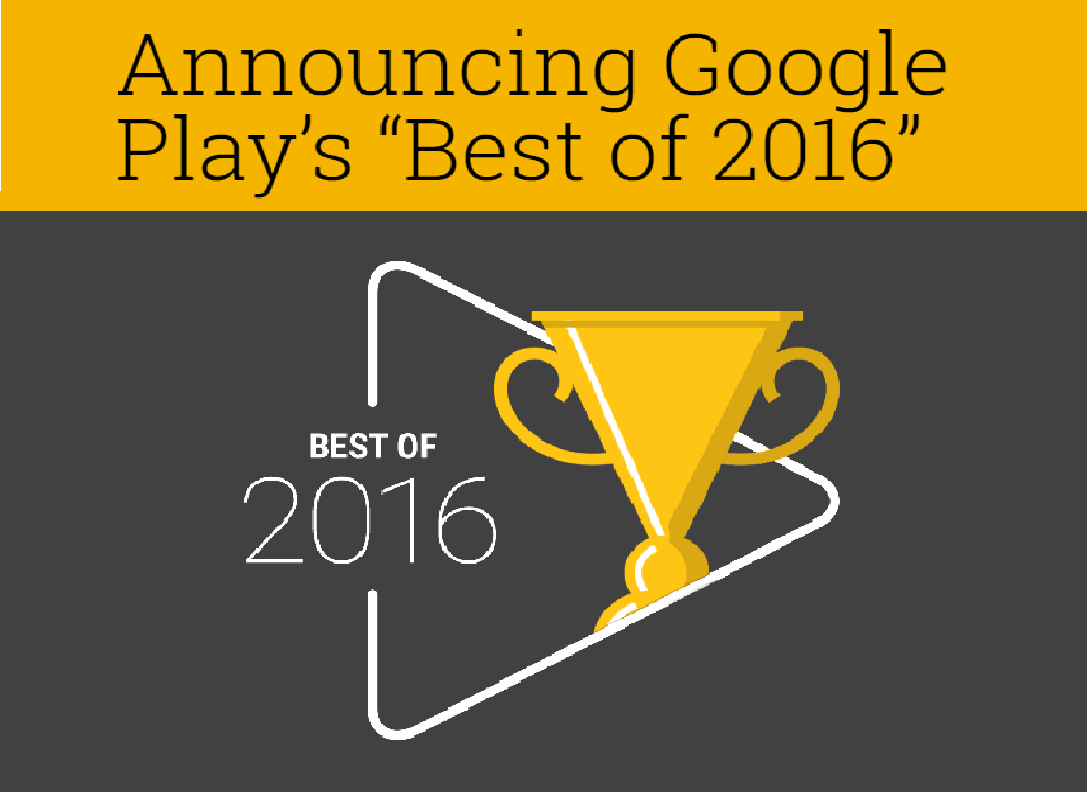 Top 5 Apps and Games of 2016, Google Play
