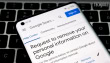 Google Rolls Out Update To Help Users Erase Personal Info