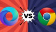 Edge vs Chrome