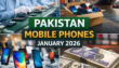 Pakistan Assembles 1 69 Million Mobile Phones In January 2026 As Imports Surge 31