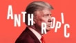 Trump Just Changed His Mind On Anthropic